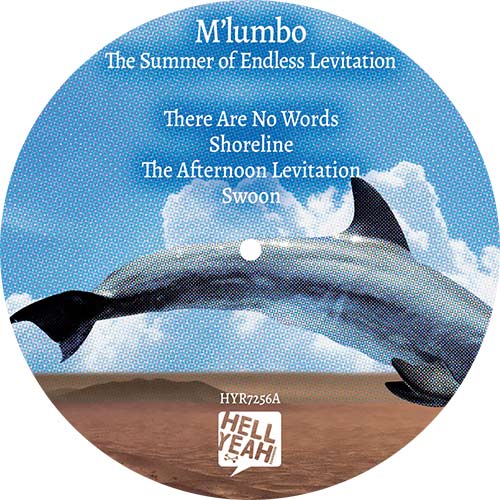 M’lumbo - The Summer Of Endless Levitation