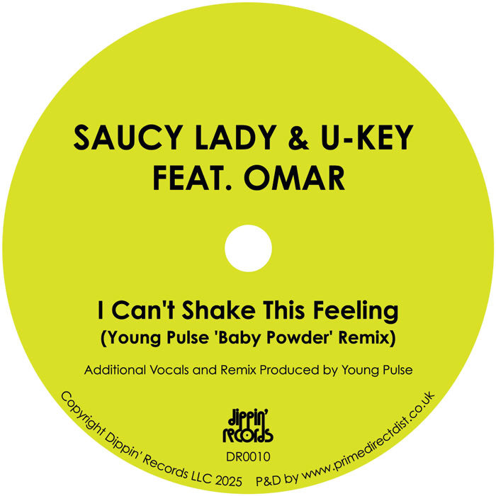 Saucy Lady & U-Key Featuring Omar - I Can't Shake This Feeling