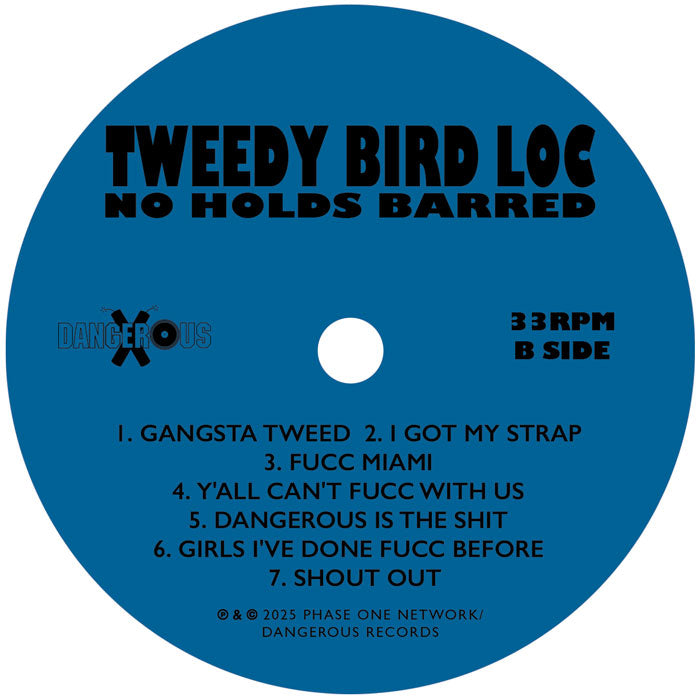 TWEEDY BIRD LOC / NO HOLDS BARRED 【公式通販】