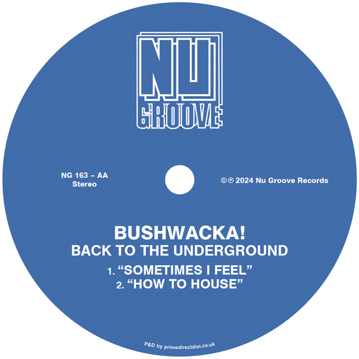 Bushwacka! - Back To The Underground