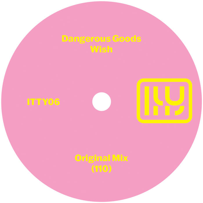 Dangerous Goods - Wish [7" Vinyl]