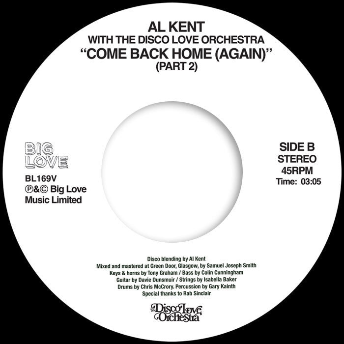 Al Kent with The Disco Love Orchestra - Come Back Home (Again) [7" Vinyl]