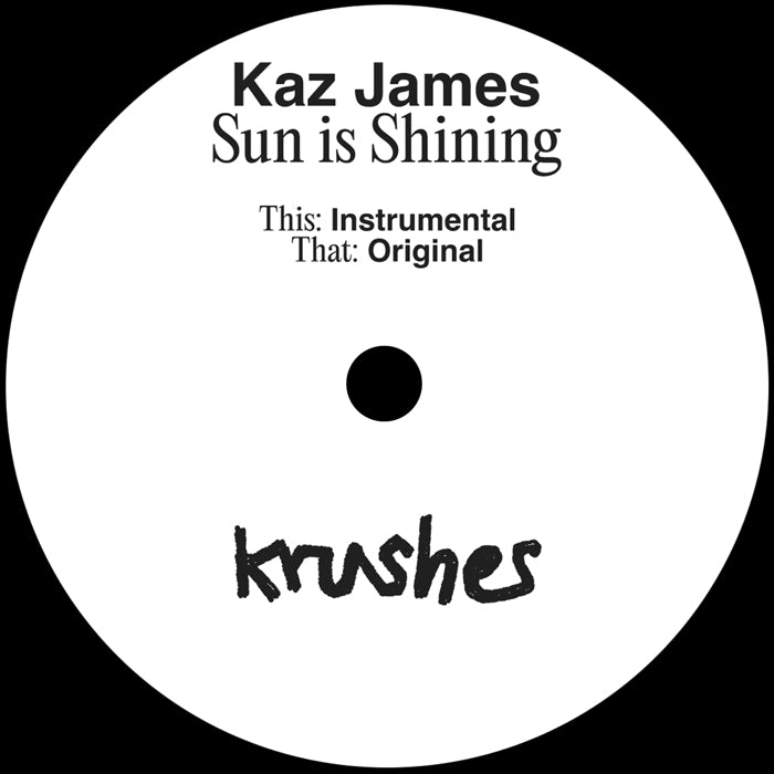 Kaz James - Sun Is Shining