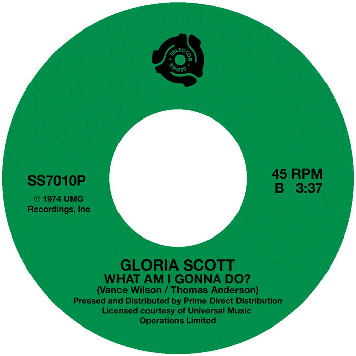 Gloria Scott - (A Case Of) Too Much Lovemakin' / What Am I Gonna Do [7" Vinyl]