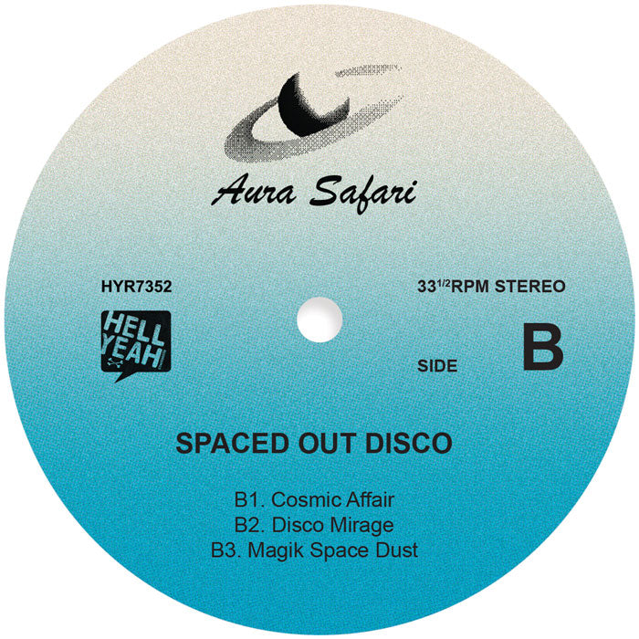 Aura Safari - Spaced Out Disco