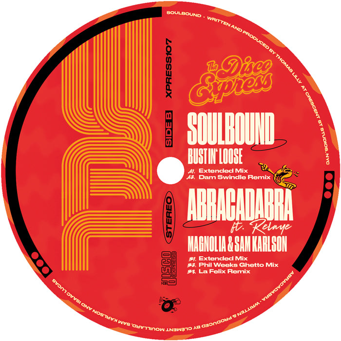 Bustin' Loose / Magnolia & Sam Karlson - Soulbound / Abracadabra