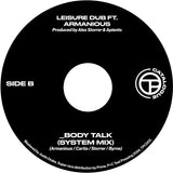 Leisure Dub Featuring Armanious - Body Talk / Body Talk (System Mix) Test Pressing Catalogue