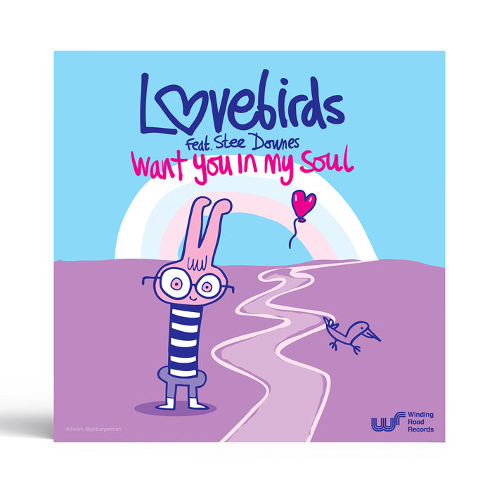 Lovebirds Feat. Stee Downes - Want You In My Soul [Picture Disc]