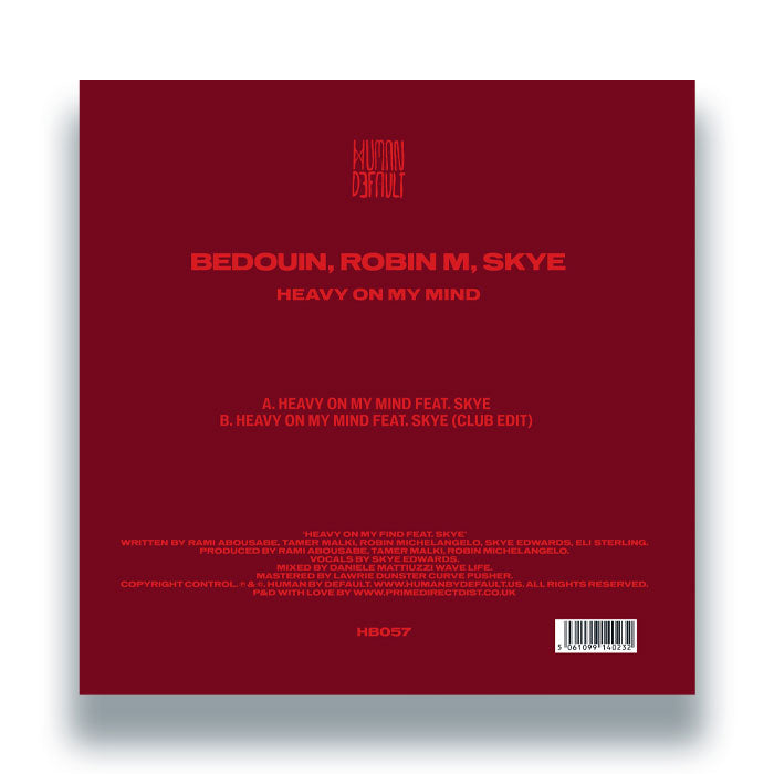 Bedouin, Robin M and Skye - Heavy On My Mind Ft Skye