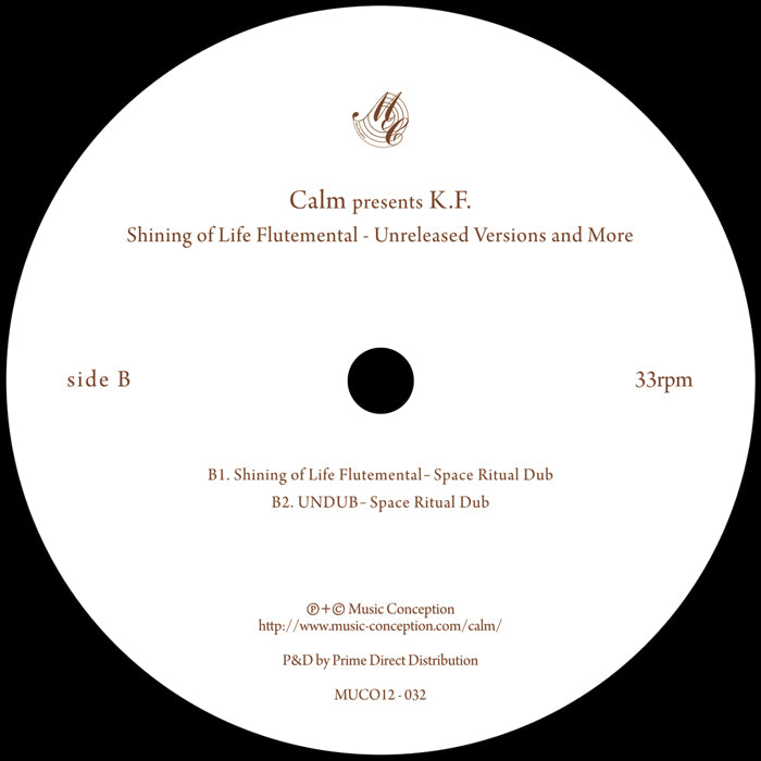 Calm presents K.F - Shining of Life Flutemental Unreleased Mixes