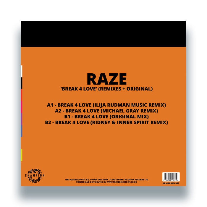 Raze - Break 4 Love (Remixes + Original)