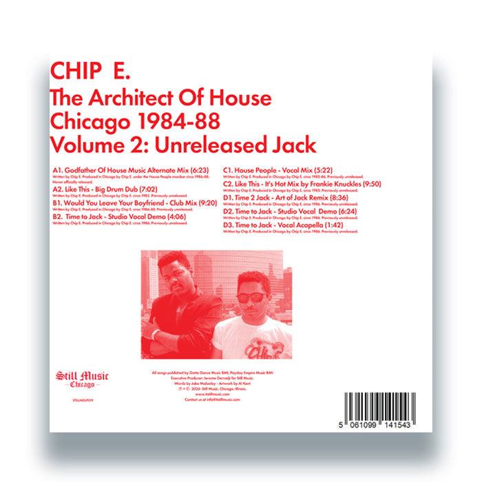 Chip E - The Architect Of House - Chicago 1984-88. Volume 2: Unreleased Jack