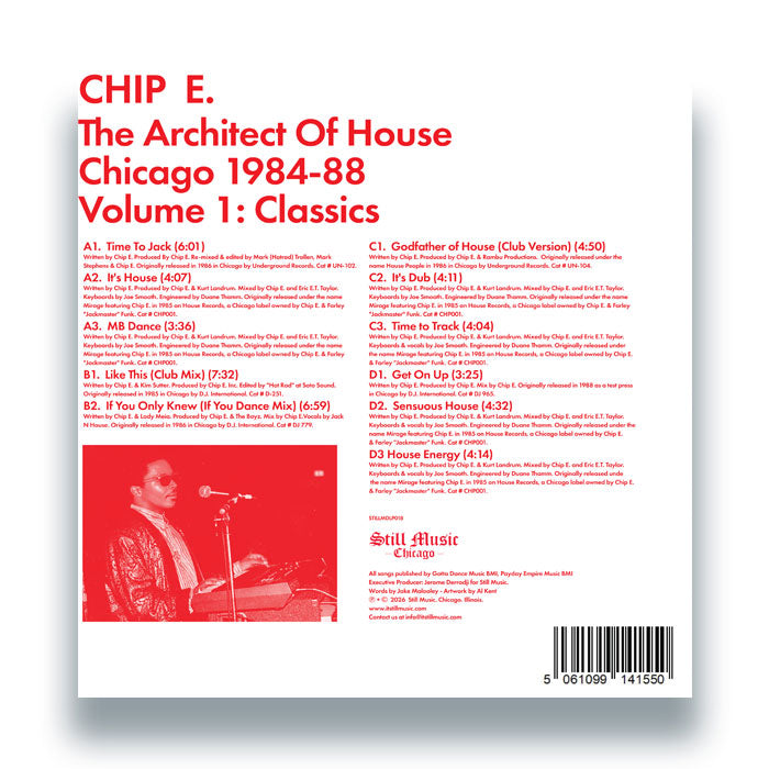 Chip E - The Architect Of House - Chicago 1984-88. Volume 1: Classics [2LP]