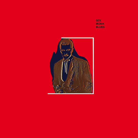 TOM OF ENGLAND - Sex Monk Blues (LP)