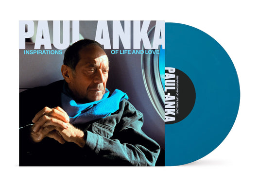 Paul Anka - Inspirations of Life and Love [Aqua blue coloured vinyl]