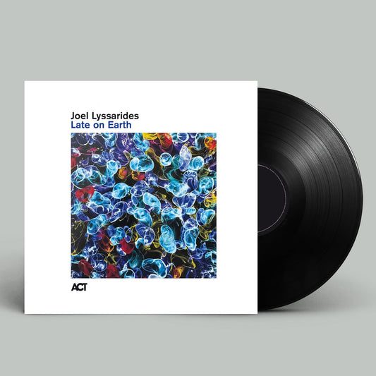 Joel Lyssarides - Late on Earth [LP]