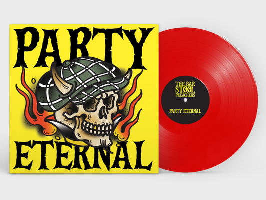 The Bar Stool Preachers - Party Eternal [Red Vinyl]