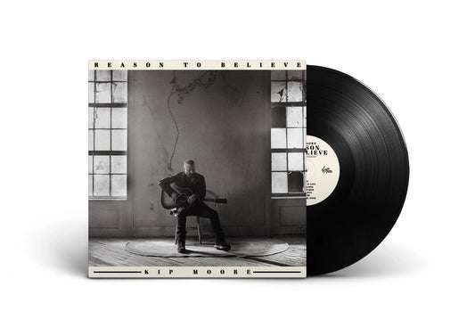 Kip Moore - Reason To Believe [LP]