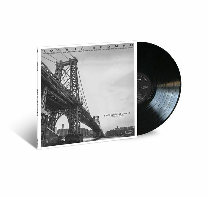 Joshua Redman - If Ever You Would Leave Us (we play for Rollins) [LP]