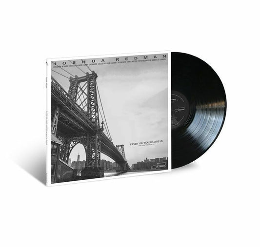 Joshua Redman - If Ever You Would Leave Us (we play for Rollins) [LP]