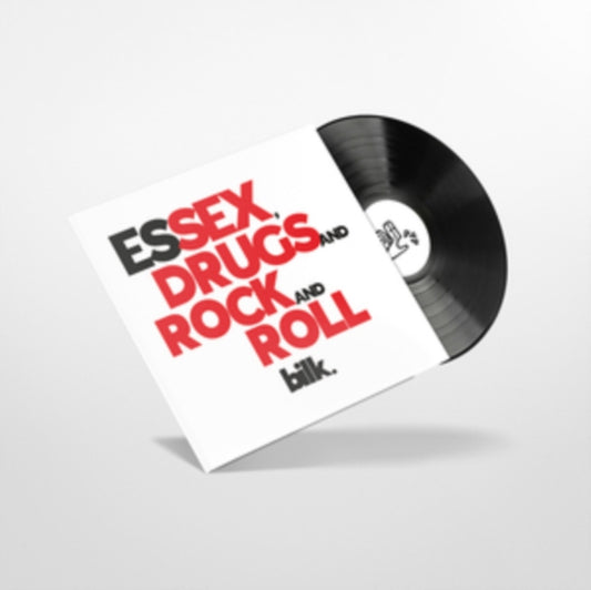 BILK - Essex. Drugs And Rock And Roll