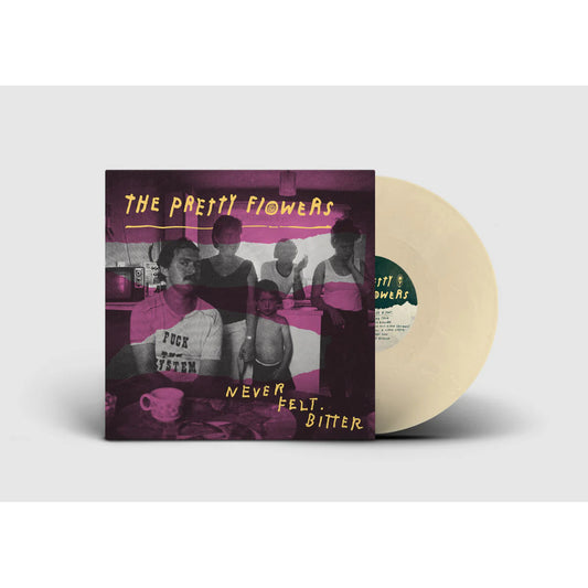 The Pretty Flowers - Never Felt Bitter [Beach coloured vinyl]