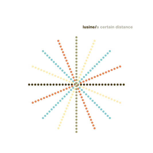 Lusine - A Certain Distance [2LP Transparent Orange & Teal]