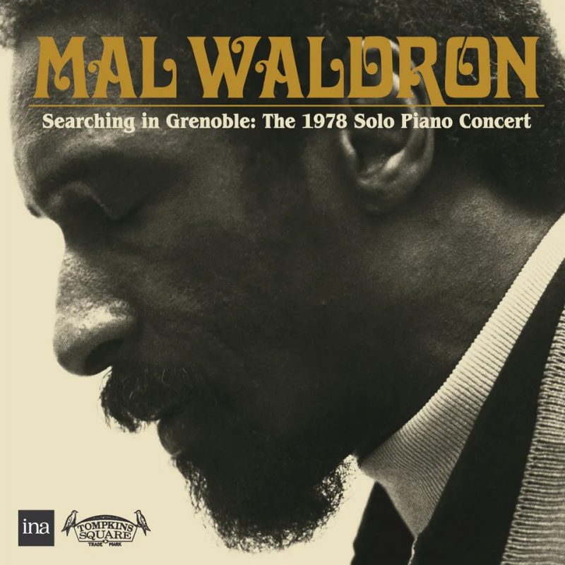 Mal Waldron - Searching in Grenoble : The 1978 Solo Piano Concert [2CD]