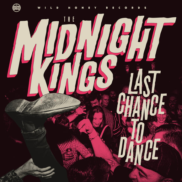 The Midnight Kings – Last Chance to Dance
