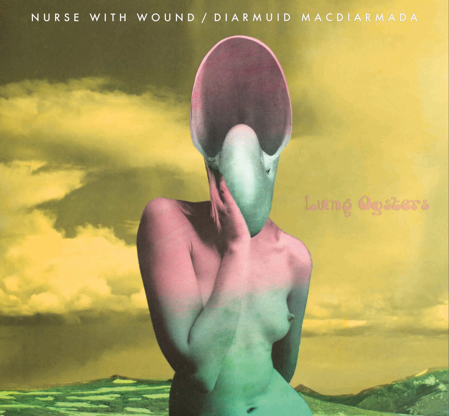 Nurse With Wound - Lung Oysters [CD]