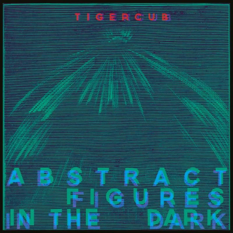 TIGERCUB - Abstract Figures In The Dark [Algae Green LP]