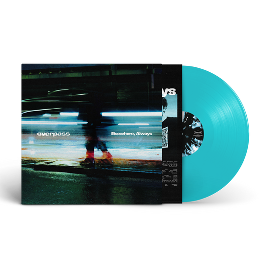 Overpass - Elsewhere, Always [blue transparent vinyl]