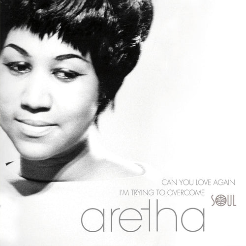 Aretha Franklin - Can You Love Again / I´m Trying To Overcome [7" Vinyl]