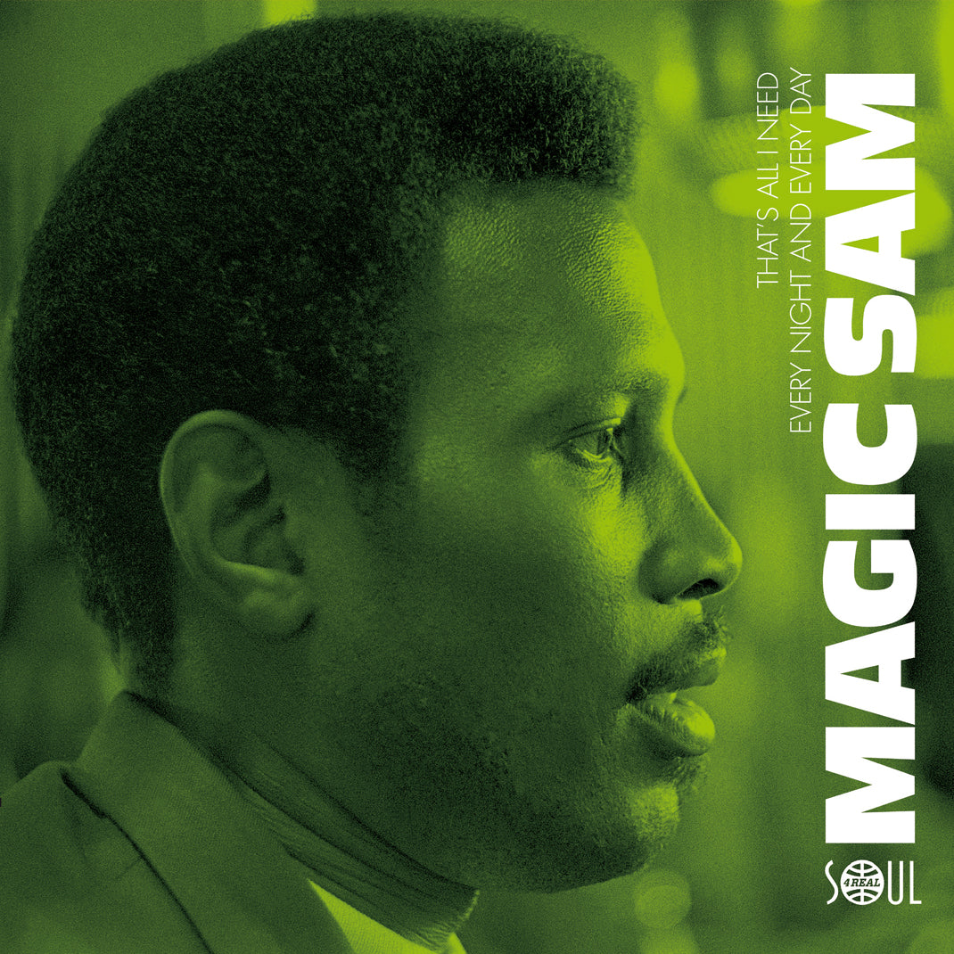 Magic Sam - That´s All I Need / Every Night And Every Day [7" Vinyl]