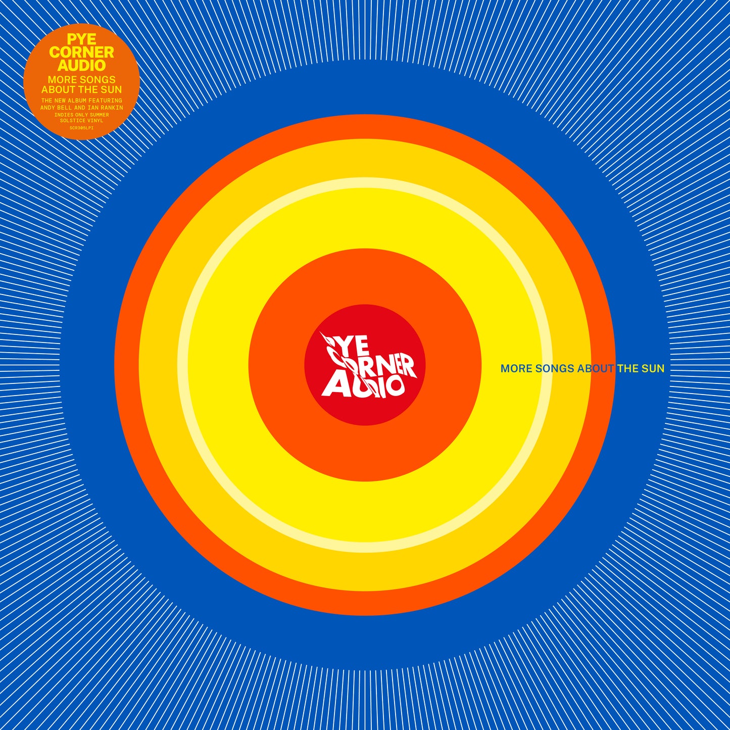 Pye Corner Audio - More Songs About The Sun [Summer Solstice Vinyl W/Signed Card]