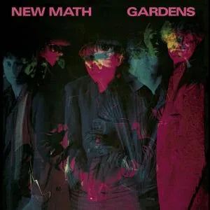New Math - Gardens (Remastered & Expanded Edition) [Coloured Vinyl]