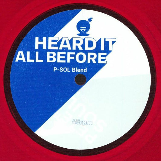 P SOL - Heard It All Before [7" Red]