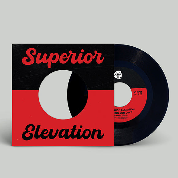Superior Elevation - Giving You Love/ Sassy Lady [7 inch Vinyl In Selector Series Sleeve]