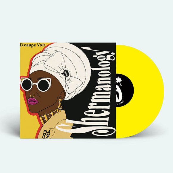 Shermanology - D'Eaupe Vol. 1 [Yellow Vinyl]
