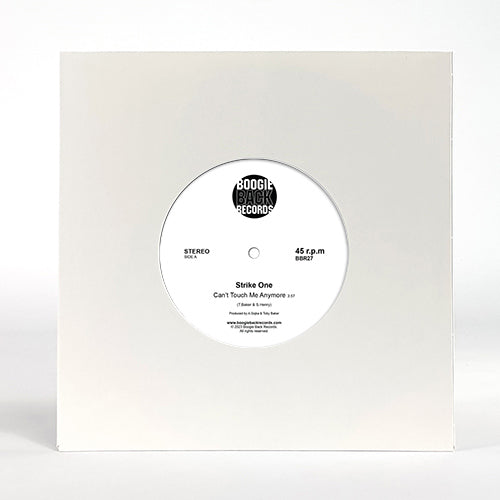 Strike One - Can’t Touch Me Anymore [7" Vinyl]