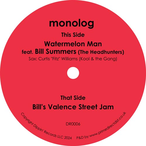 monolog Featuring Bill Summers - Watermelon Man [7