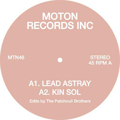 Moton Records Inc - The Patchouli Brothers Edits