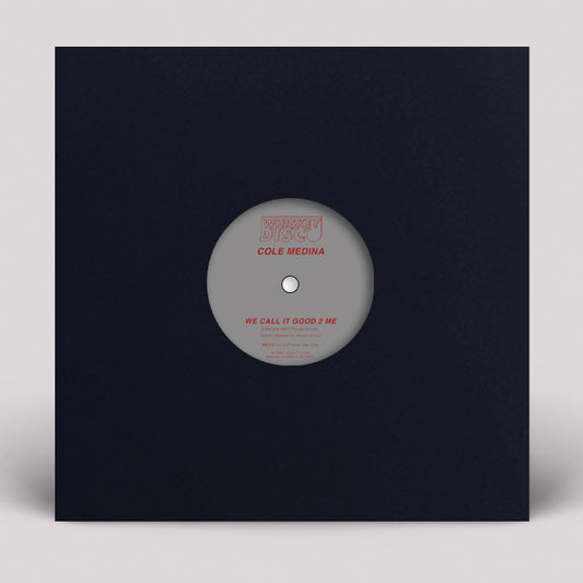 Cole Medina, Love Athletics, Sleazy McQueen - We Call It Good 2 Me