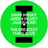 Mark Knight / Green Velvet / James Hurr - The Greatest Thing Alive / Lady (Hear Me Tonight)