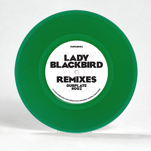 Lady Blackbird - Remix Dubplate #002 [7" Green Vinyl]