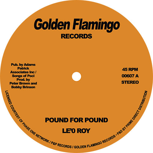 Le'O Roy - Pound For Pound [7" Vinyl]