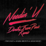 The Face vs Mark Brown & Adam Shaw - Needin' U (Dimitri From Paris Remix)