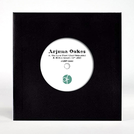 Arjuna Oakes - The Love That I Feel [7" Vinyl]