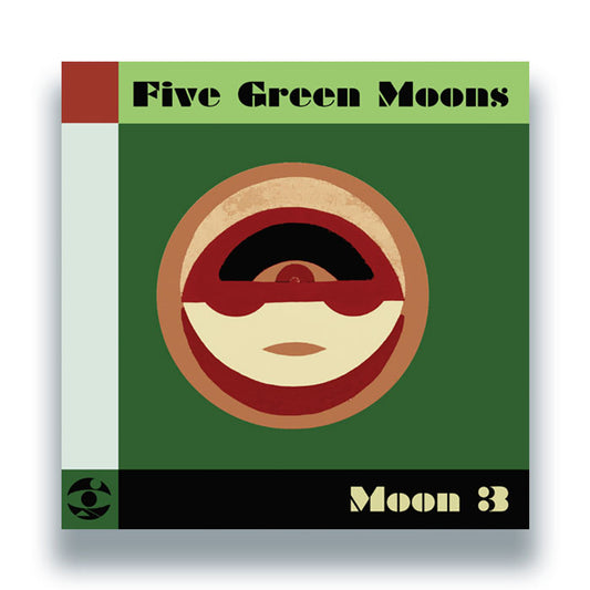 Five Green Moons - Moon 3