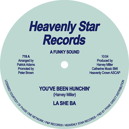 La She Ba - You’ve Been Hunchin’